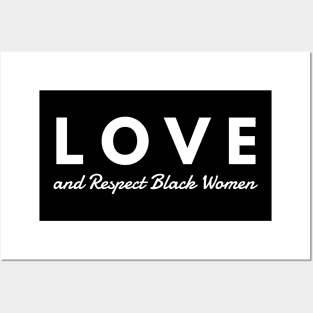 Love And Respect Black Women | African American Posters and Art